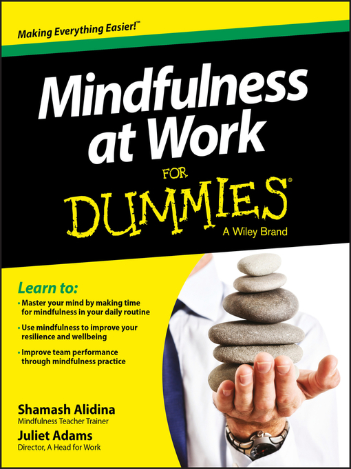 Title details for Mindfulness at Work For Dummies by Shamash Alidina - Available